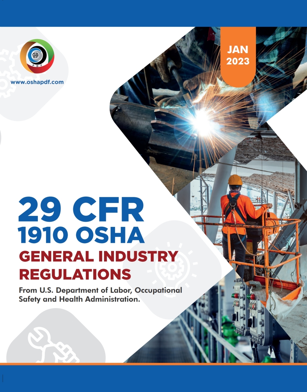 OSHA 1910 General Industry January 2023 Book 1st Edition â€“ PDF/EPUB Version Downloadable