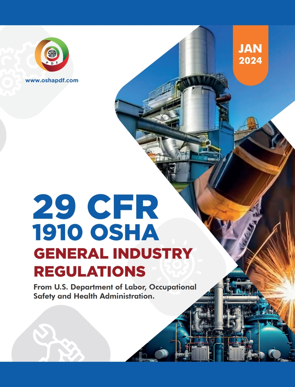 OSHA 1910 General Industry January 2024 Book 1st Edition â€“ PDF/EPUB Version Downloadable