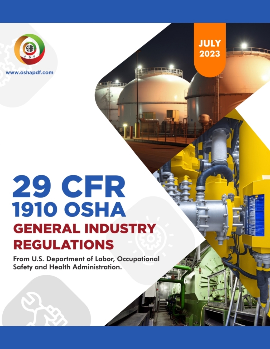 OSHA 1910 General Industry July 2023 Book 1st Edition â€“ PDF/EPUB Version Downloadable