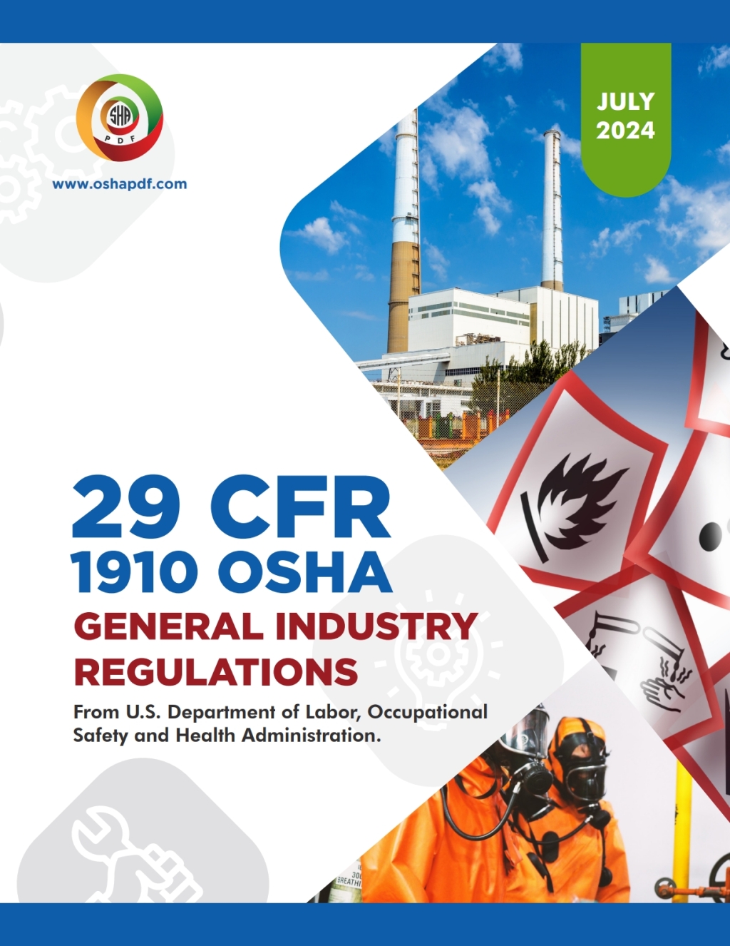 OSHA 1910 General Industry July 2024 Book 1st Edition â€“ PDF/EPUB Version Downloadable