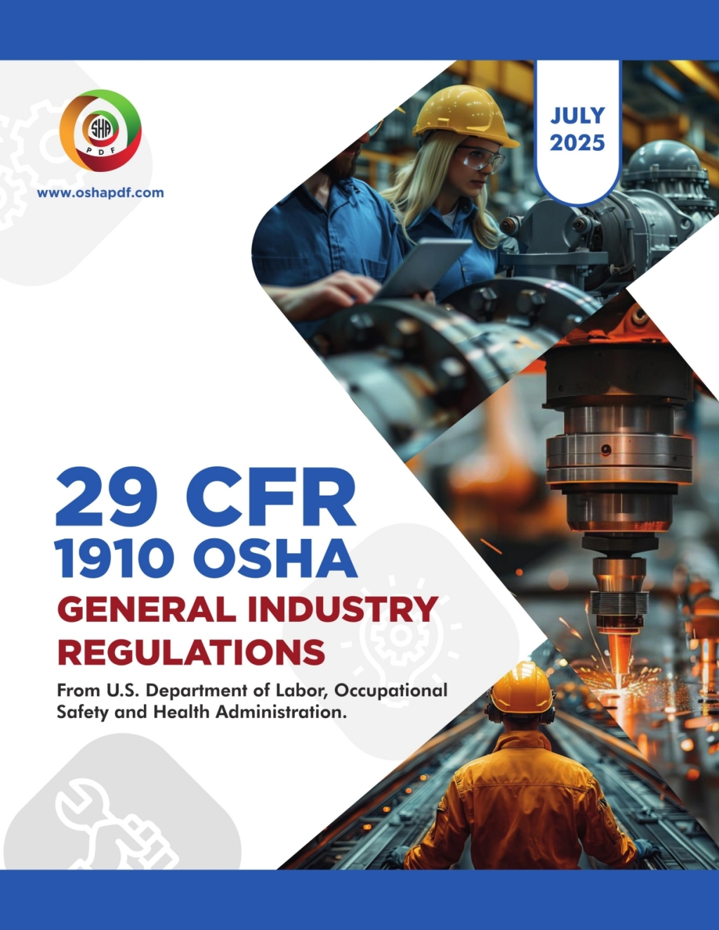 OSHA 1910 General Industry July 2025 Book 1st Edition â€“ PDF/EPUB Version Downloadable