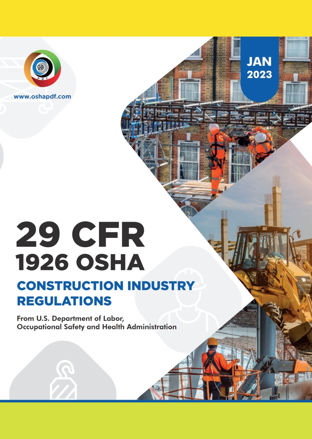 OSHA 1926 Construction Industry January 2023 Book 1st Edition â€“ PDF/EPUB Version Downloadable