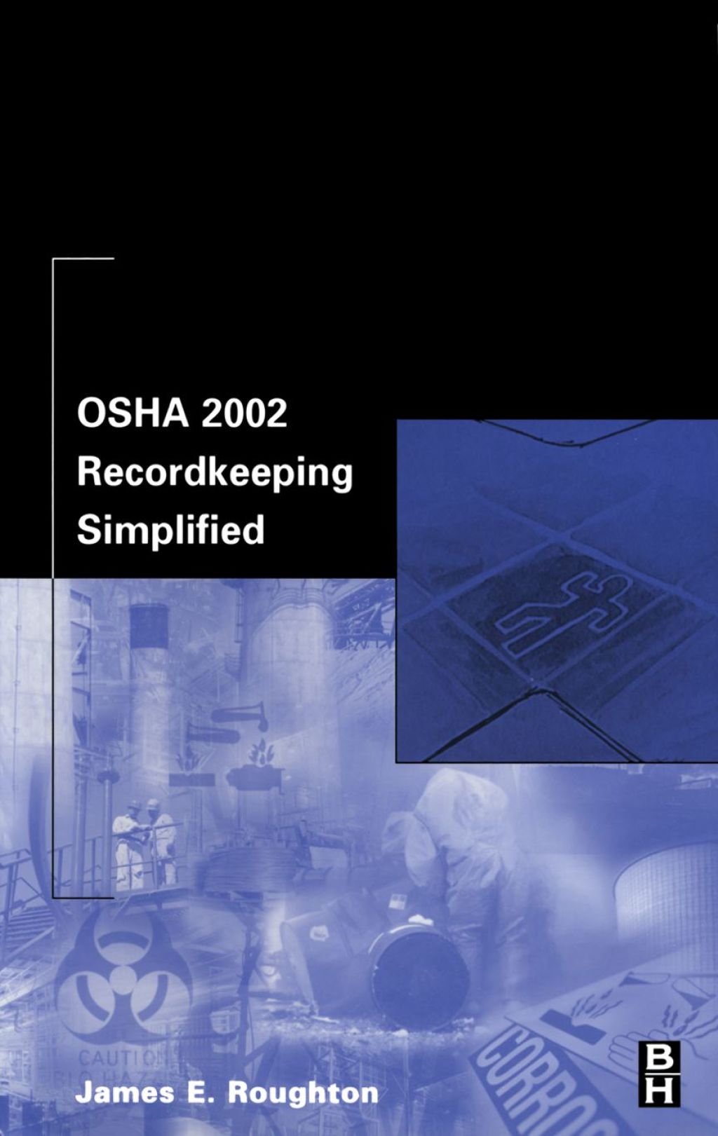 OSHA 2002 Recordkeeping Simplified  â€“ PDF/EPUB Version Downloadable