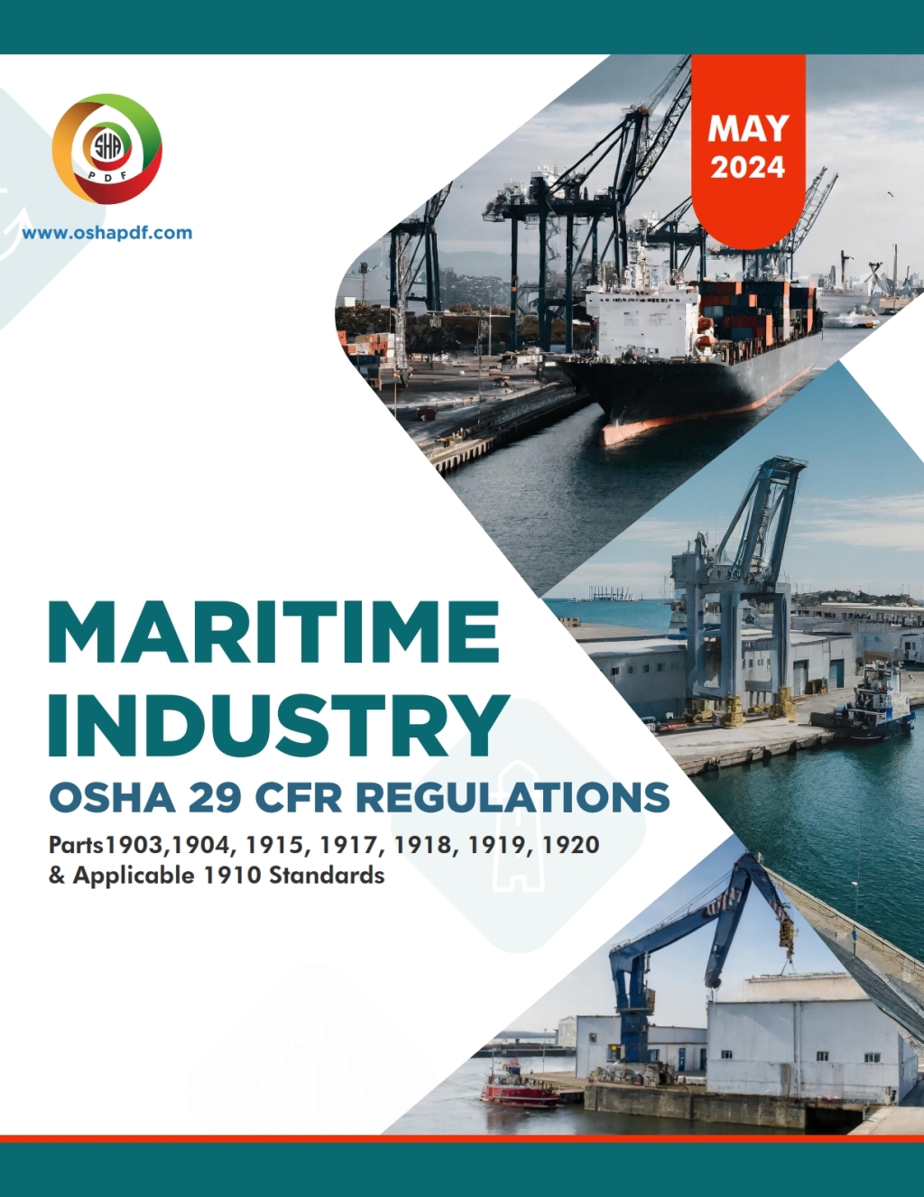 OSHA Maritime Industry Regulations - May 2024 1st Edition â€“ PDF/EPUB Version Downloadable