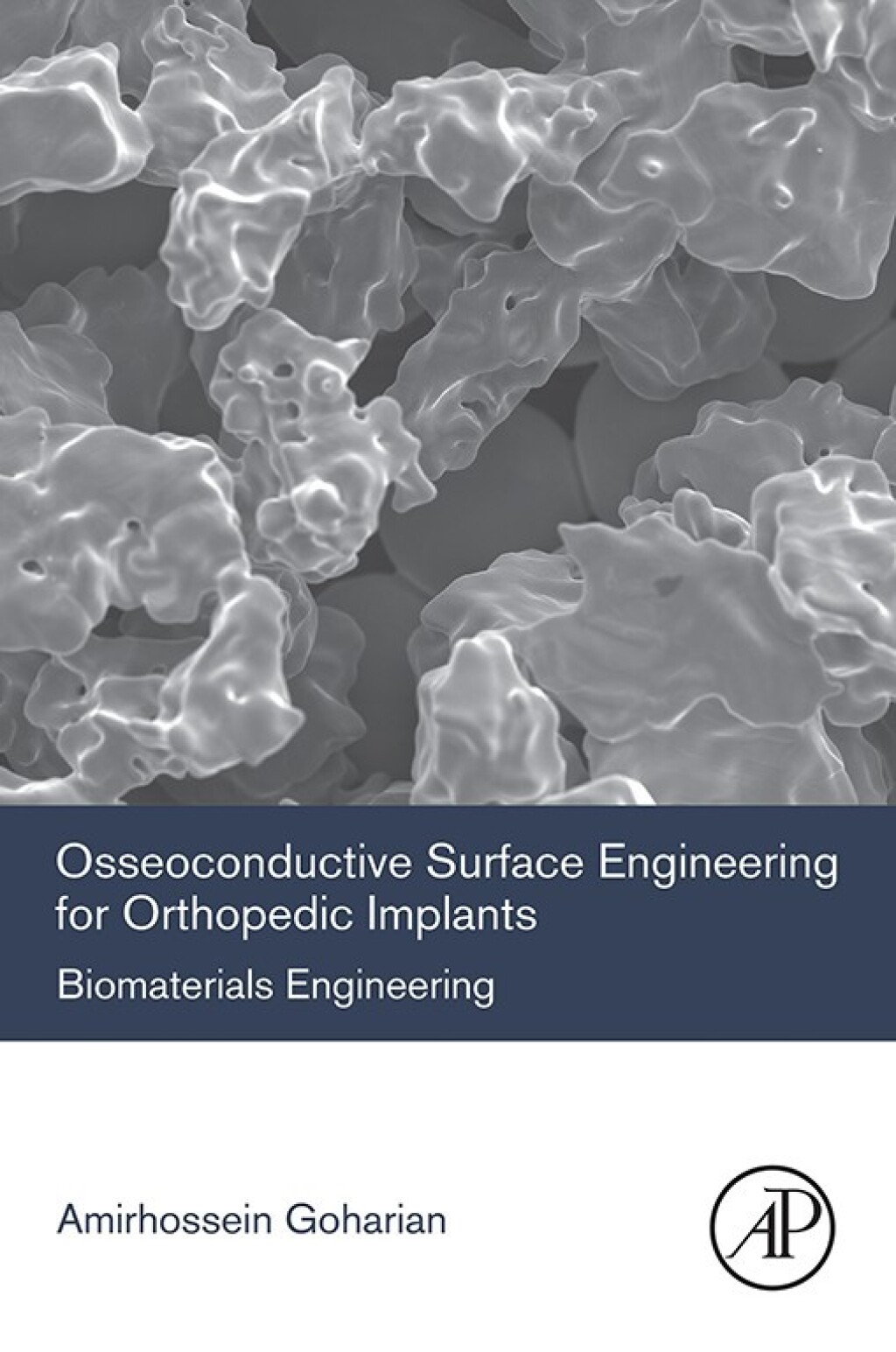 Osseoconductive Surface Engineering for Orthopedic Implants Biomaterials Engineering  â€“ PDF/EPUB Version Downloadable