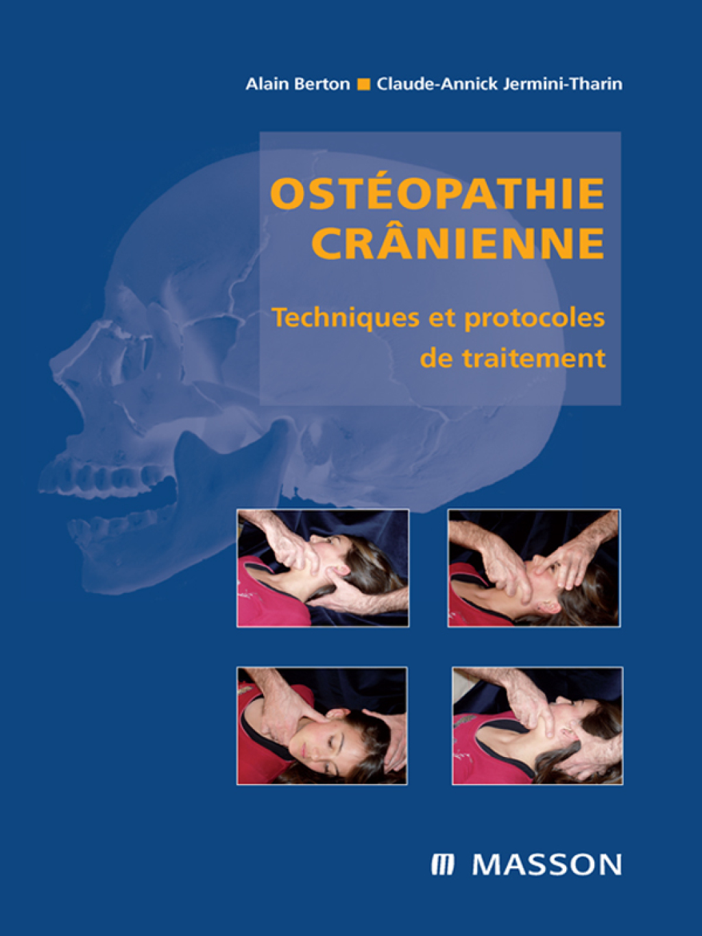 OstÃ©opathie crÃ¢nienne Techniques et protocoles de traitement  â€“ PDF/EPUB Version Downloadable