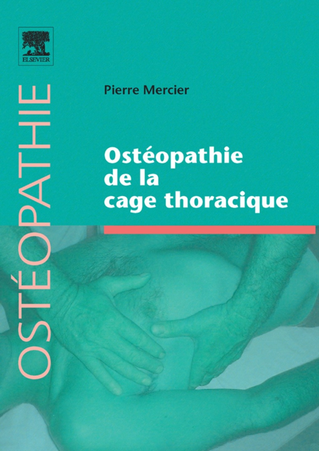 OstÃ©opathie de la cage thoracique  â€“ PDF/EPUB Version Downloadable