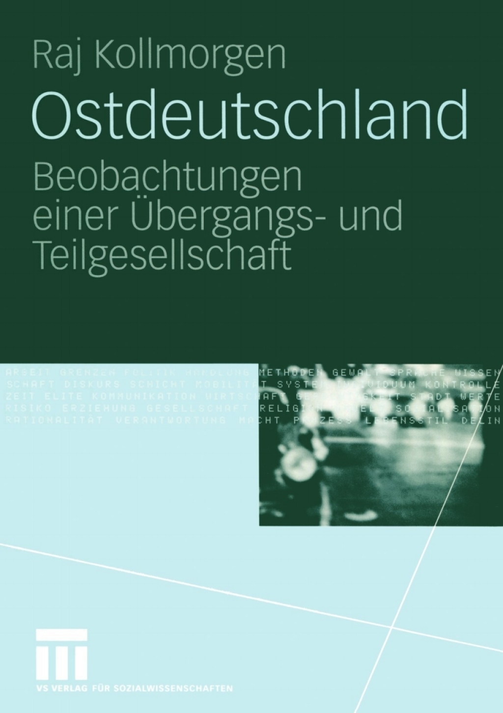 Ostdeutschland Beobachtungen einer Ãœbergangs- und Teilgesellschaft  â€“ PDF/EPUB Version Downloadable