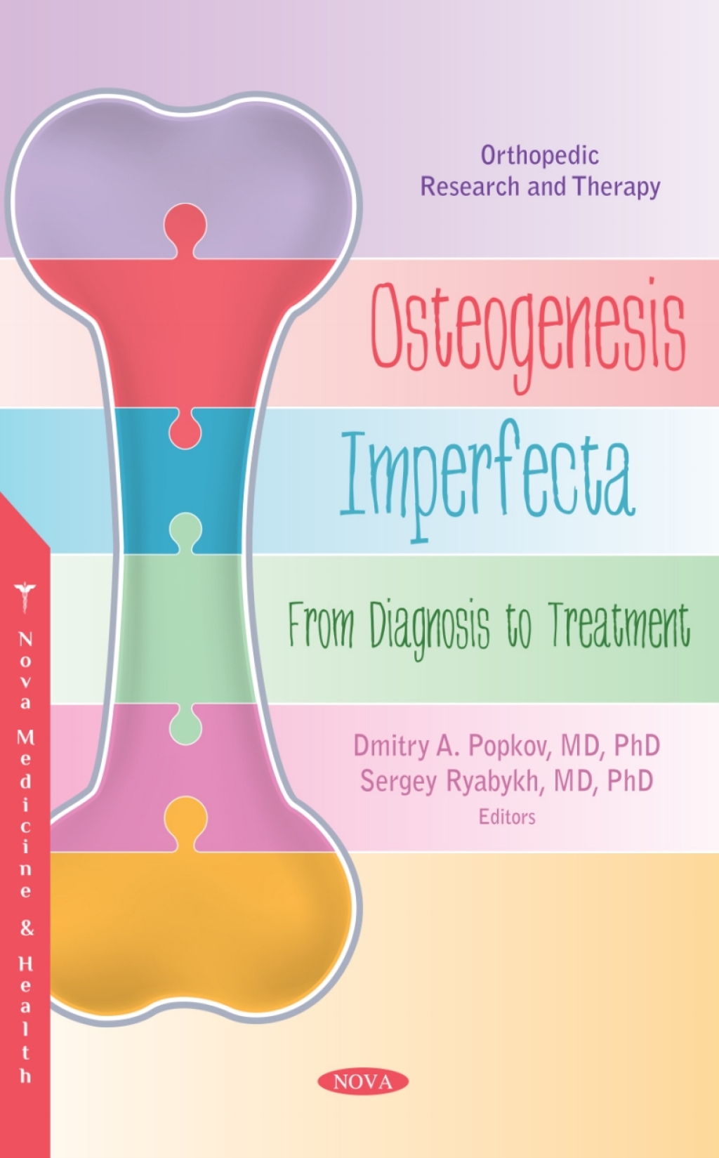 Osteogenesis Imperfecta: From Diagnosis to Treatment  â€“ PDF/EPUB Version Downloadable