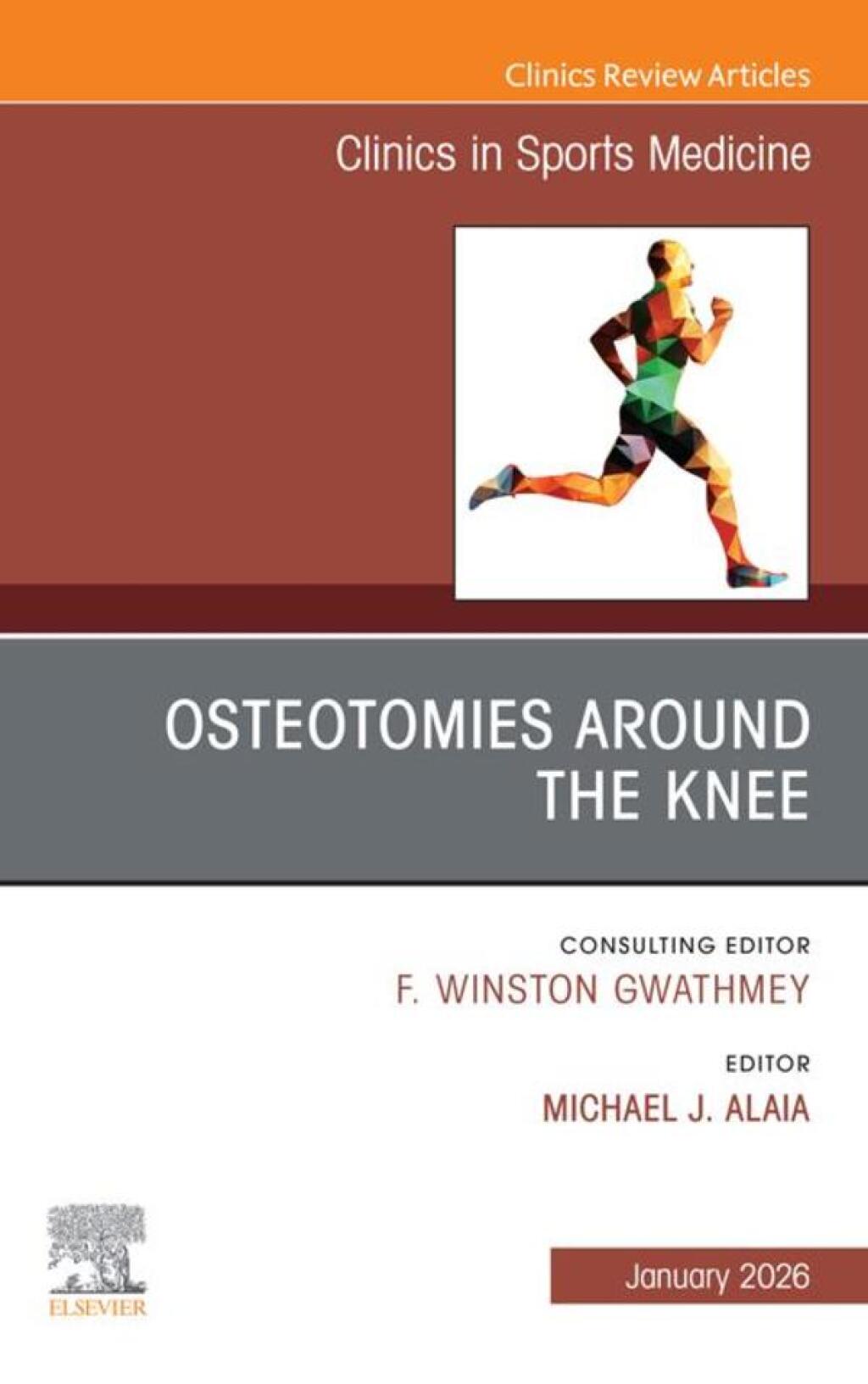 Osteotomies Around the Knee, An Issue of Clinics in Sports Medicine  â€“ PDF/EPUB Version Downloadable