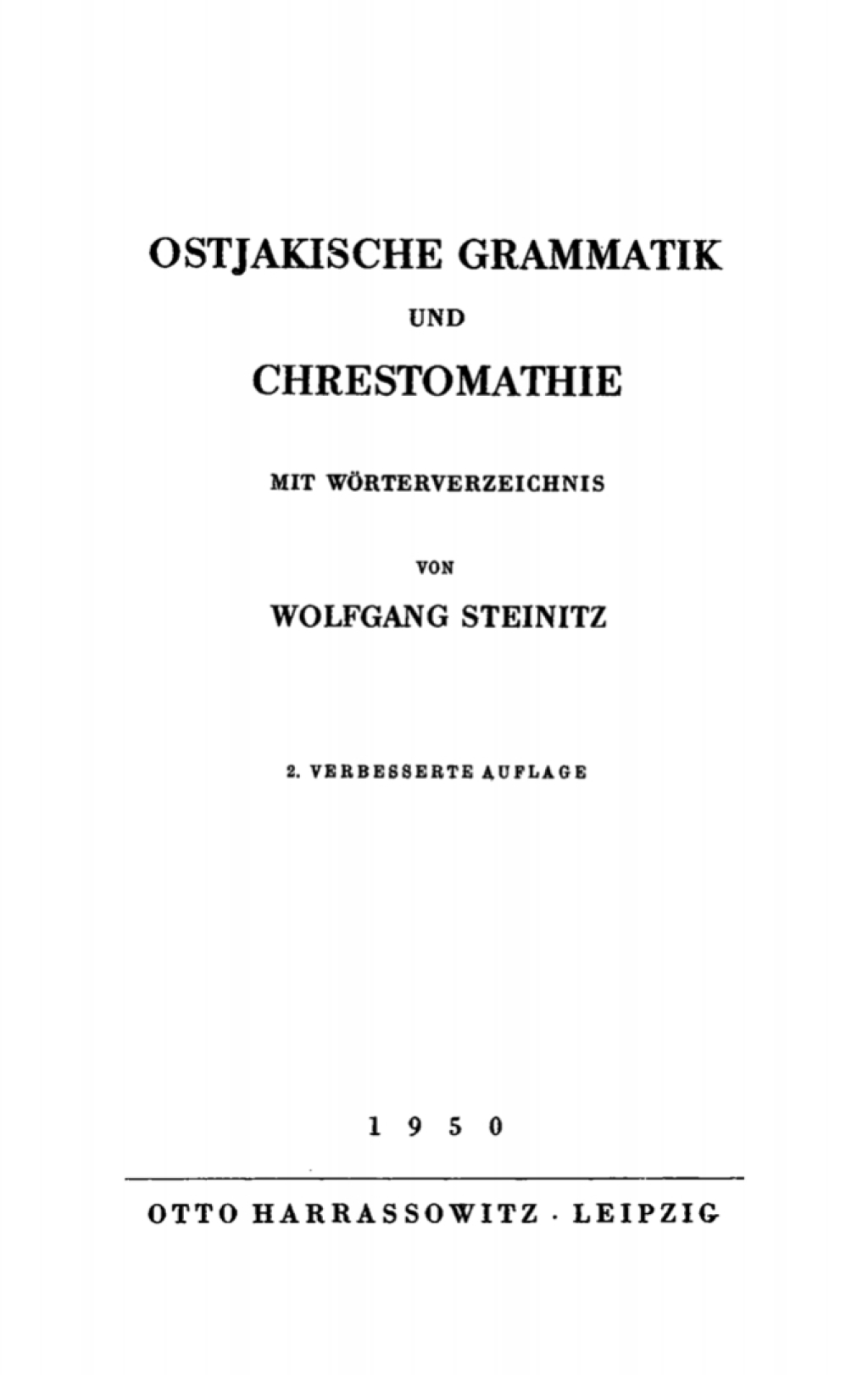 Ostjakische Grammatik und Chrestomathie Mit WÃ¶rterverzeichnis 2nd Edition â€“ PDF/EPUB Version Downloadable