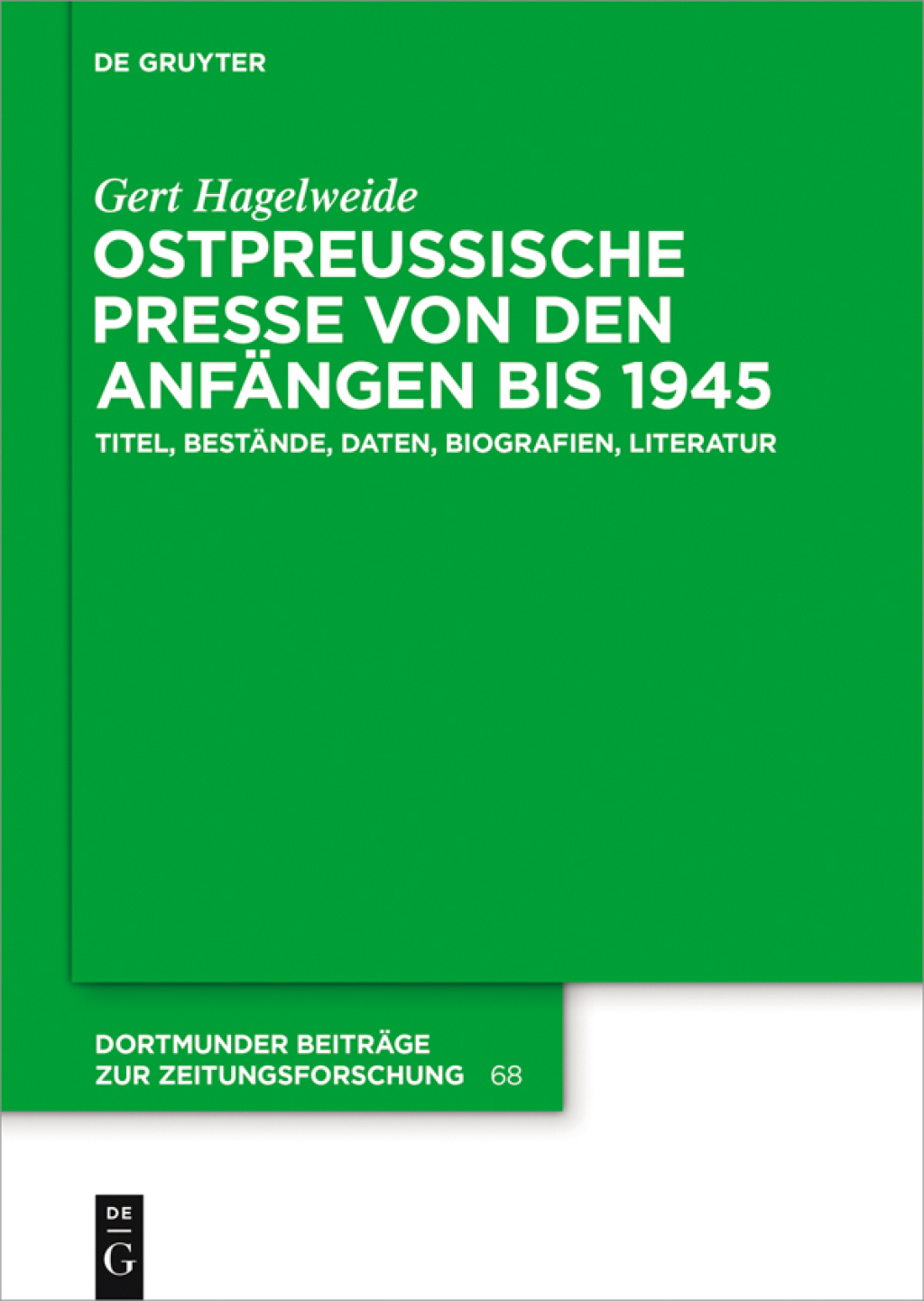 OstpreuÃŸische Presse von den AnfÃ¤ngen bis 1945 Titel, BestÃ¤nde, Daten, Biografien, Literatur 1st Edition â€“ PDF/EPUB Version Downloadable