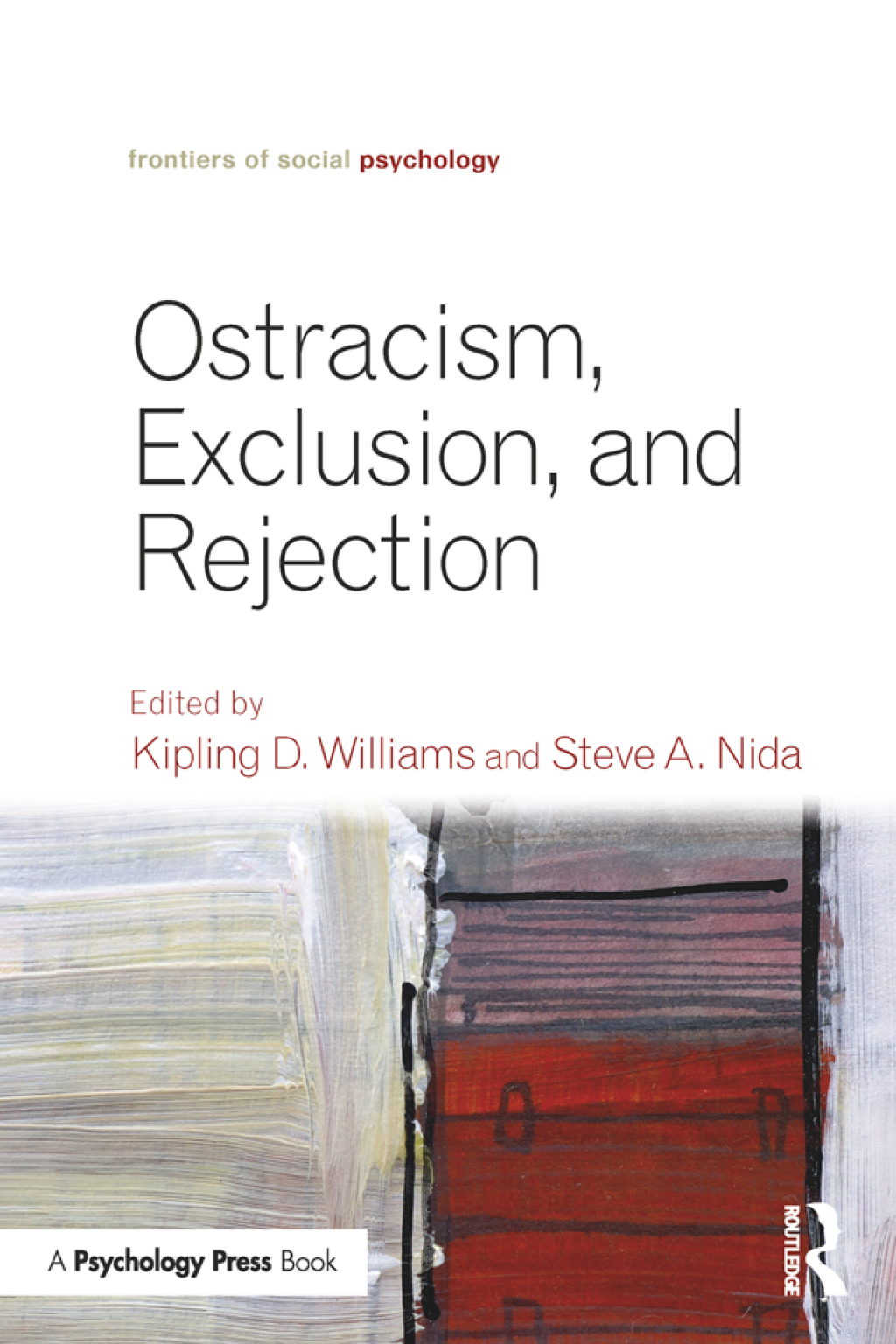 Ostracism, Exclusion, and Rejection 1st Edition â€“ PDF/EPUB Version Downloadable