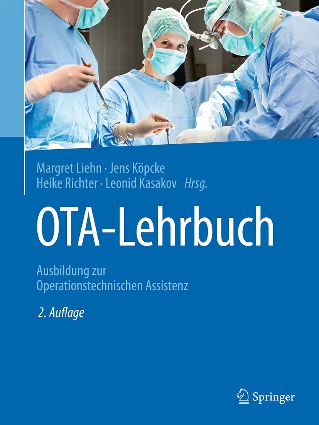 OTA-Lehrbuch Ausbildung zur Operationstechnischen Assistenz 2nd Edition â€“ PDF/EPUB Version Downloadable