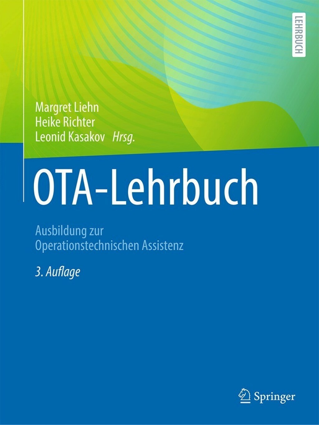 OTA-Lehrbuch Ausbildung zur Operationstechnischen Assistenz 3rd Edition â€“ PDF/EPUB Version Downloadable