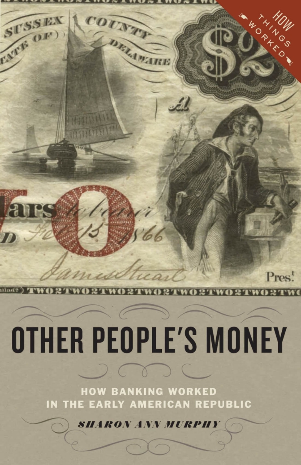 Other People's Money How Banking Worked in the Early American Republic 1st Edition - (PDF/EPUB Version)