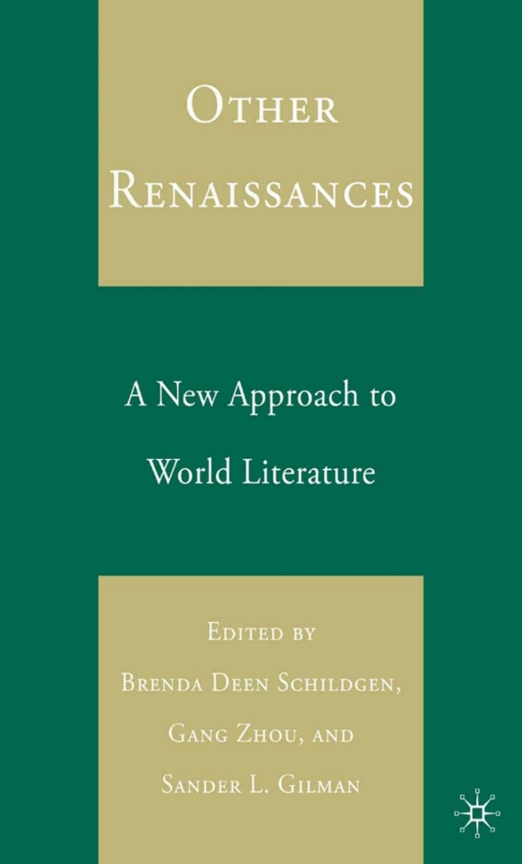 Other Renaissances A New Approach to World Literature  â€“ PDF/EPUB Version Downloadable