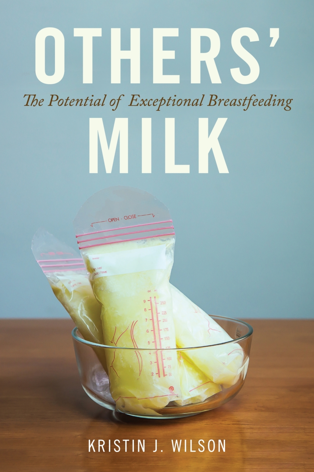 Others' Milk The Potential of Exceptional Breastfeeding  â€“ PDF/EPUB Version Downloadable