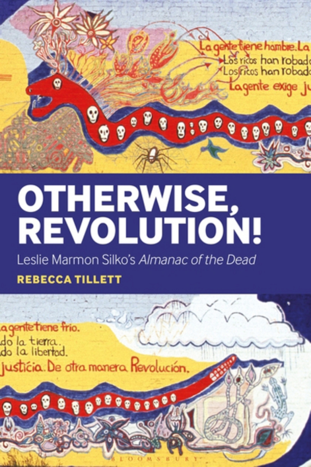 Otherwise, Revolution! Leslie Marmon Silko's Almanac of the Dead 1st Edition â€“ PDF/EPUB Version Downloadable