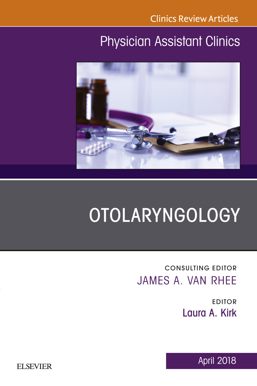 Otolaryngology, An Issue of Physician Assistant Clinics  â€“ PDF/EPUB Version Downloadable