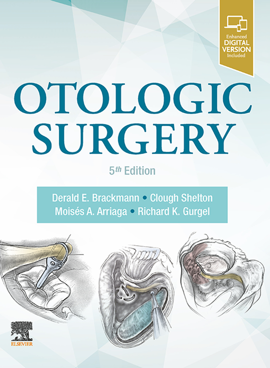 Otologic Surgery 5th Edition â€“ PDF/EPUB Version Downloadable