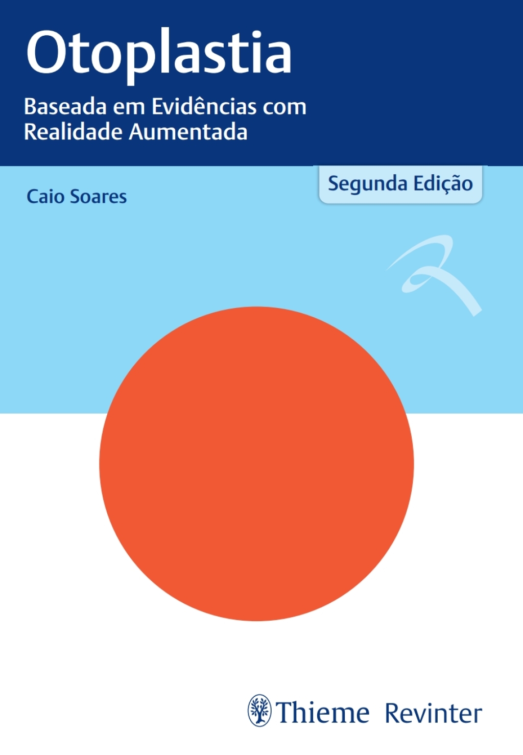 Otoplastia: Baseada em EvidÃªncias com Realidade Aumentada 1st Edition â€“ PDF/EPUB Version Downloadable