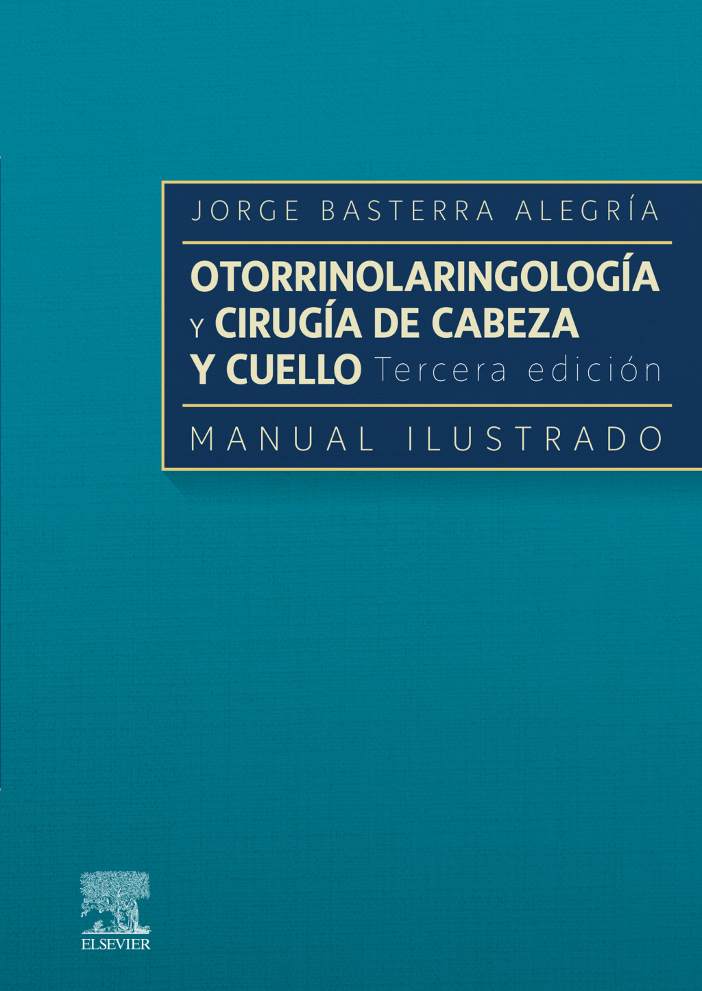OtorrinolaringologÃ­a y cirugÃ­a de cabeza y cuello: Manual ilustrado Manual ilustrado 3rd Edition â€“ PDF/EPUB Version Downloadable