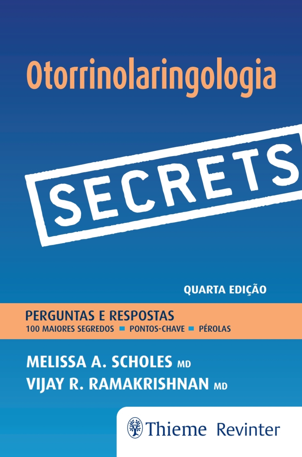 Otorrinolaringologia: Perguntas e Respostas. (Secrets) 4th Edition â€“ PDF/EPUB Version Downloadable