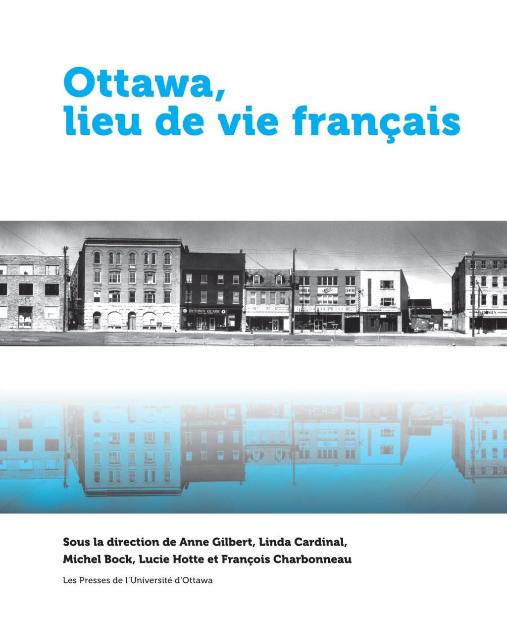 Ottawa, lieu de vie franÃ§ais  â€“ PDF/EPUB Version Downloadable