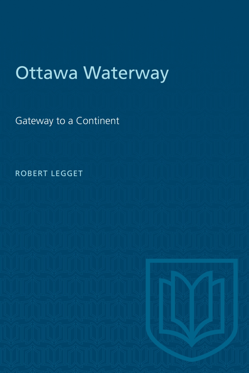 Ottawa Waterway Gateway to a Continent 1st Edition â€“ PDF/EPUB Version Downloadable