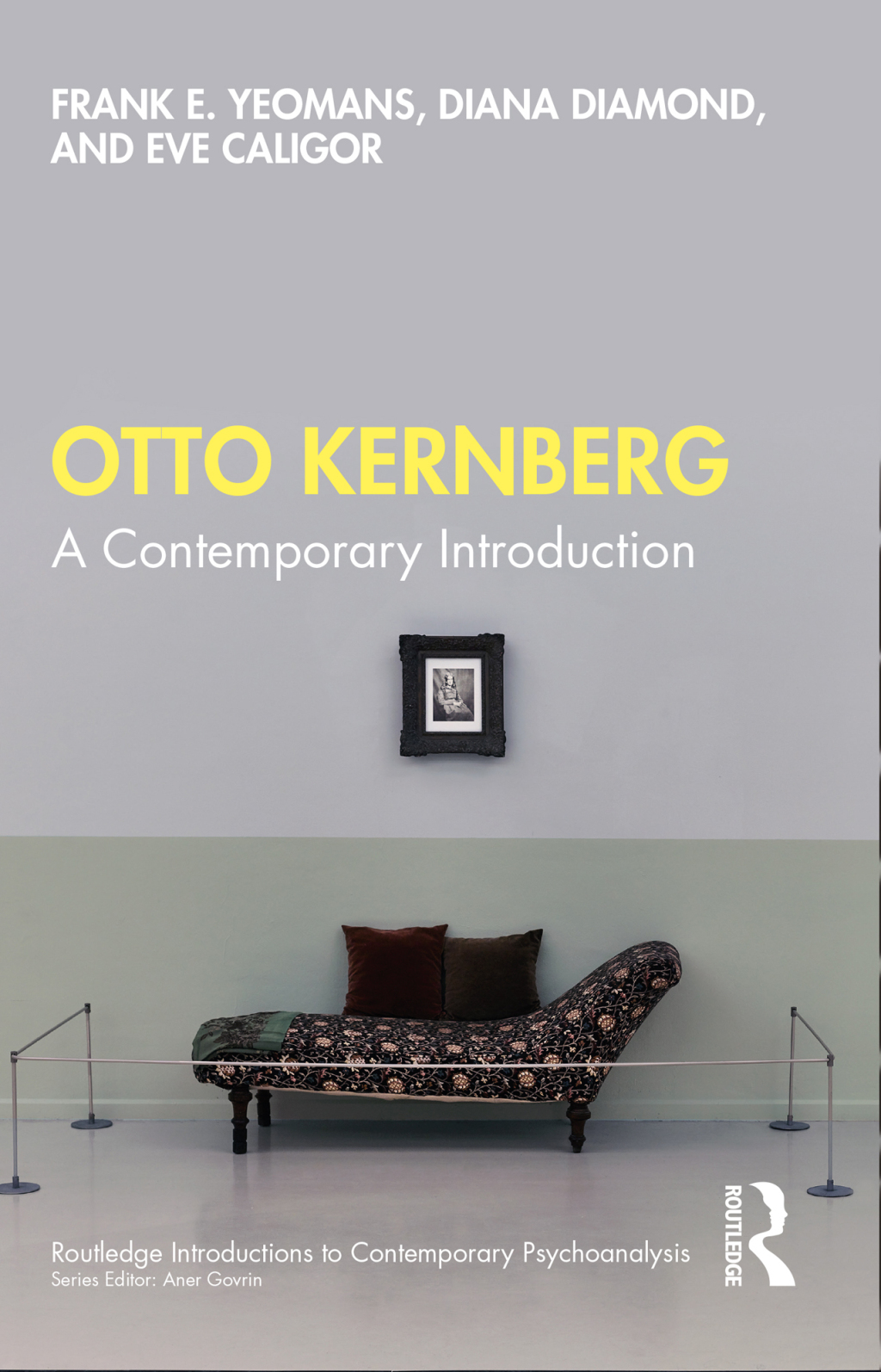 Otto Kernberg A contemporary Introduction 1st Edition - (PDF/EPUB Version)
