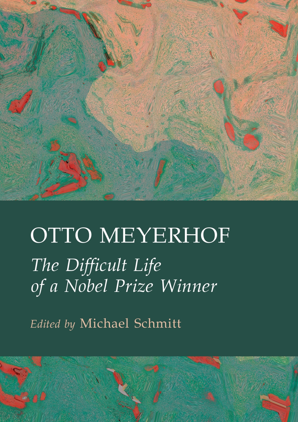 Otto Meyerhof The Difficult Life of a Nobel Prize Winner 1st Edition â€“ PDF/EPUB Version Downloadable