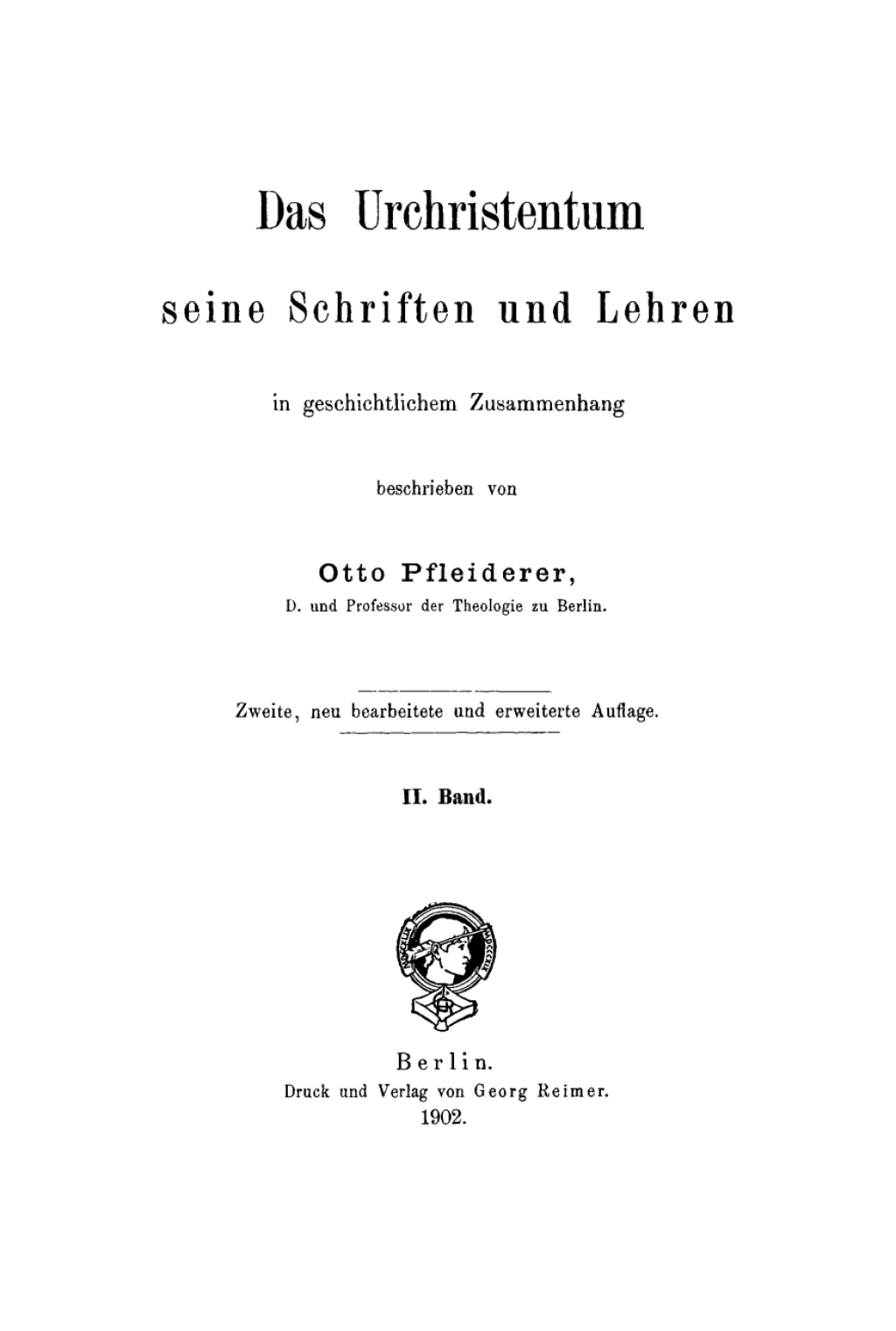 Otto Pfleiderer: Das Urchristenthum, seine Schriften und Lehren. Band 2 2nd Edition â€“ PDF/EPUB Version Downloadable