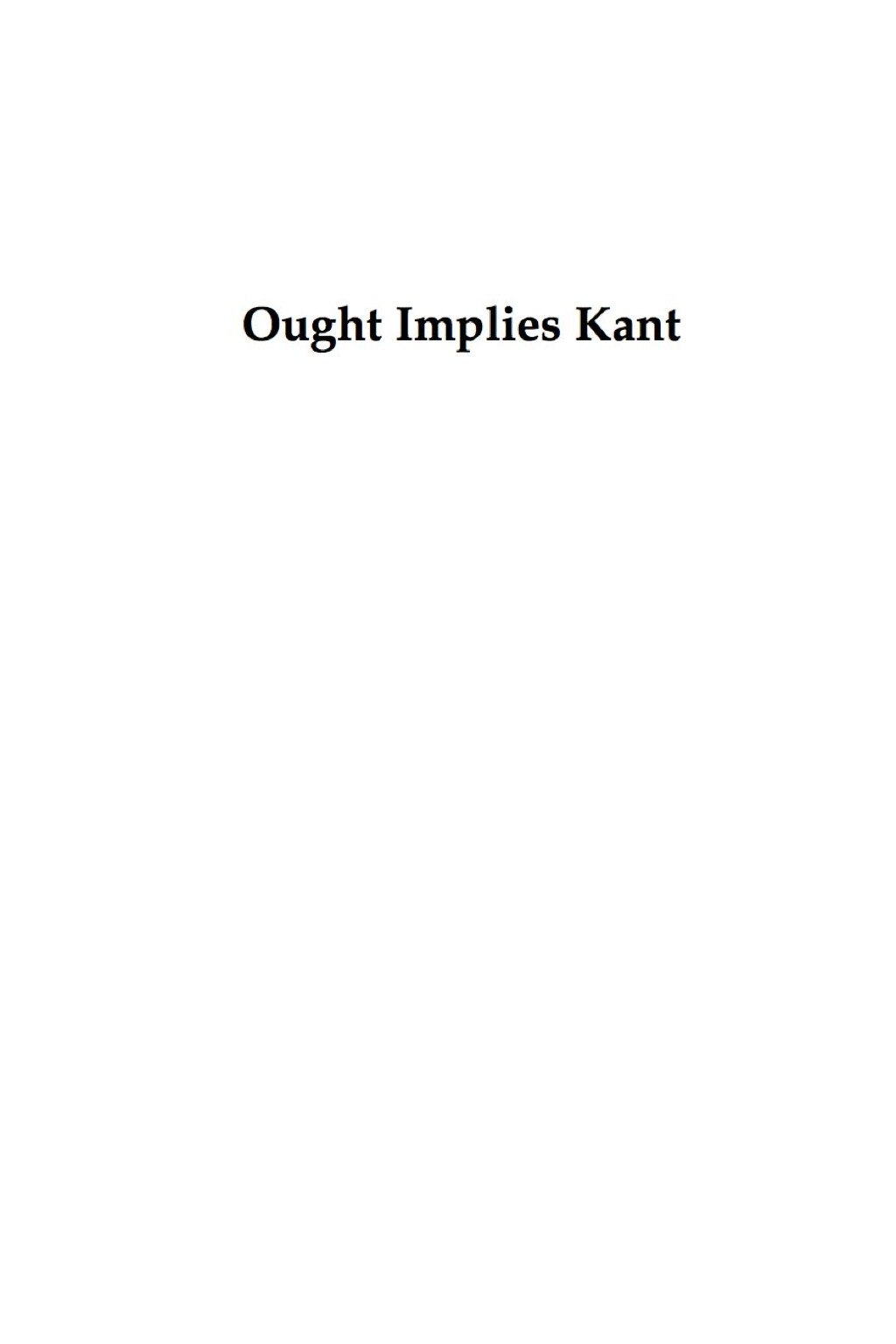 Ought Implies Kant A Reply to the Consequentialist Critique  â€“ PDF/EPUB Version Downloadable