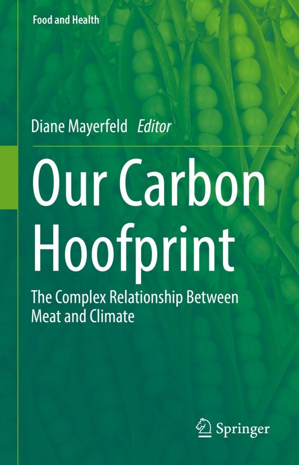 Our Carbon Hoofprint The Complex Relationship Between Meat and Climate  â€“ PDF/EPUB Version Downloadable