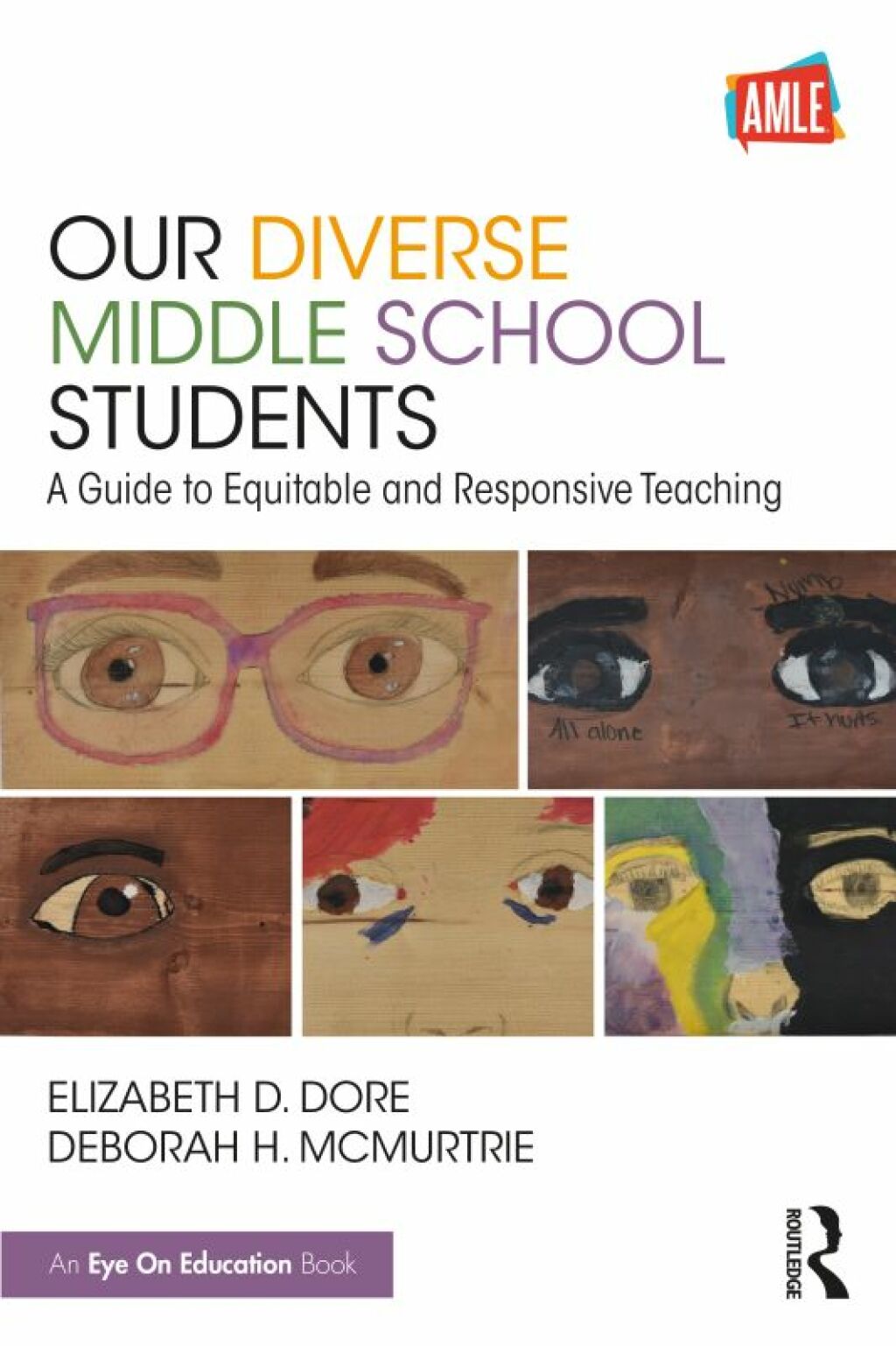 Our Diverse Middle School Students A Guide to Equitable and Responsive Teaching 1st Edition - (PDF/EPUB Version)