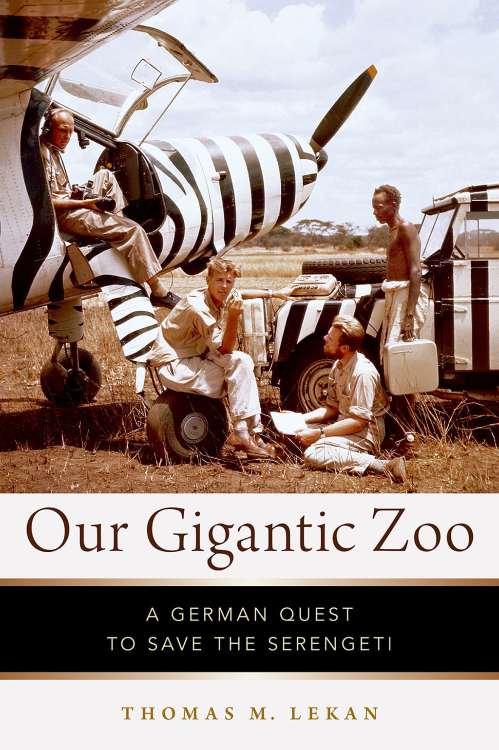 Our Gigantic Zoo A German Quest to Save the Serengeti  â€“ PDF/EPUB Version Downloadable