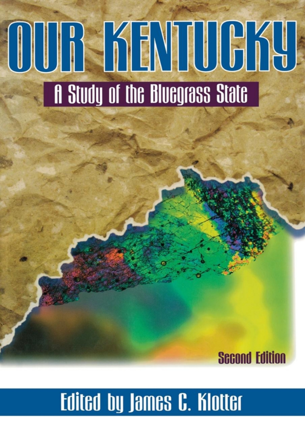Our Kentucky A Study of the Bluegrass State 2nd Edition â€“ PDF/EPUB Version Downloadable