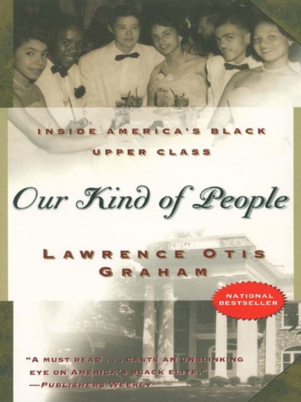 Our Kind of People Inside America's Black Upper Class - (PDF/EPUB Version)