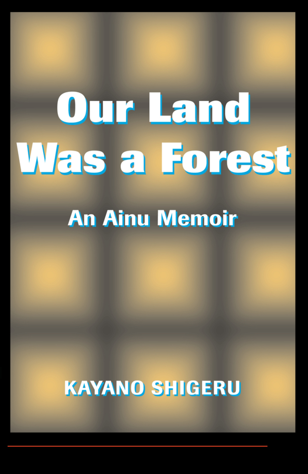Our Land Was A Forest An Ainu Memoir 1st Edition â€“ PDF/EPUB Version Downloadable