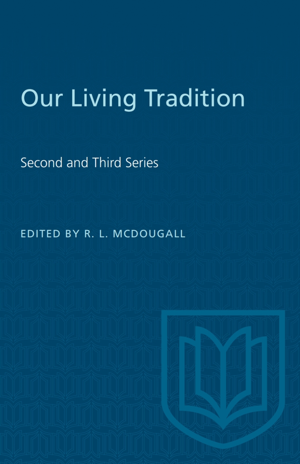 Our Living Tradition Second and Third Series 1st Edition â€“ PDF/EPUB Version Downloadable