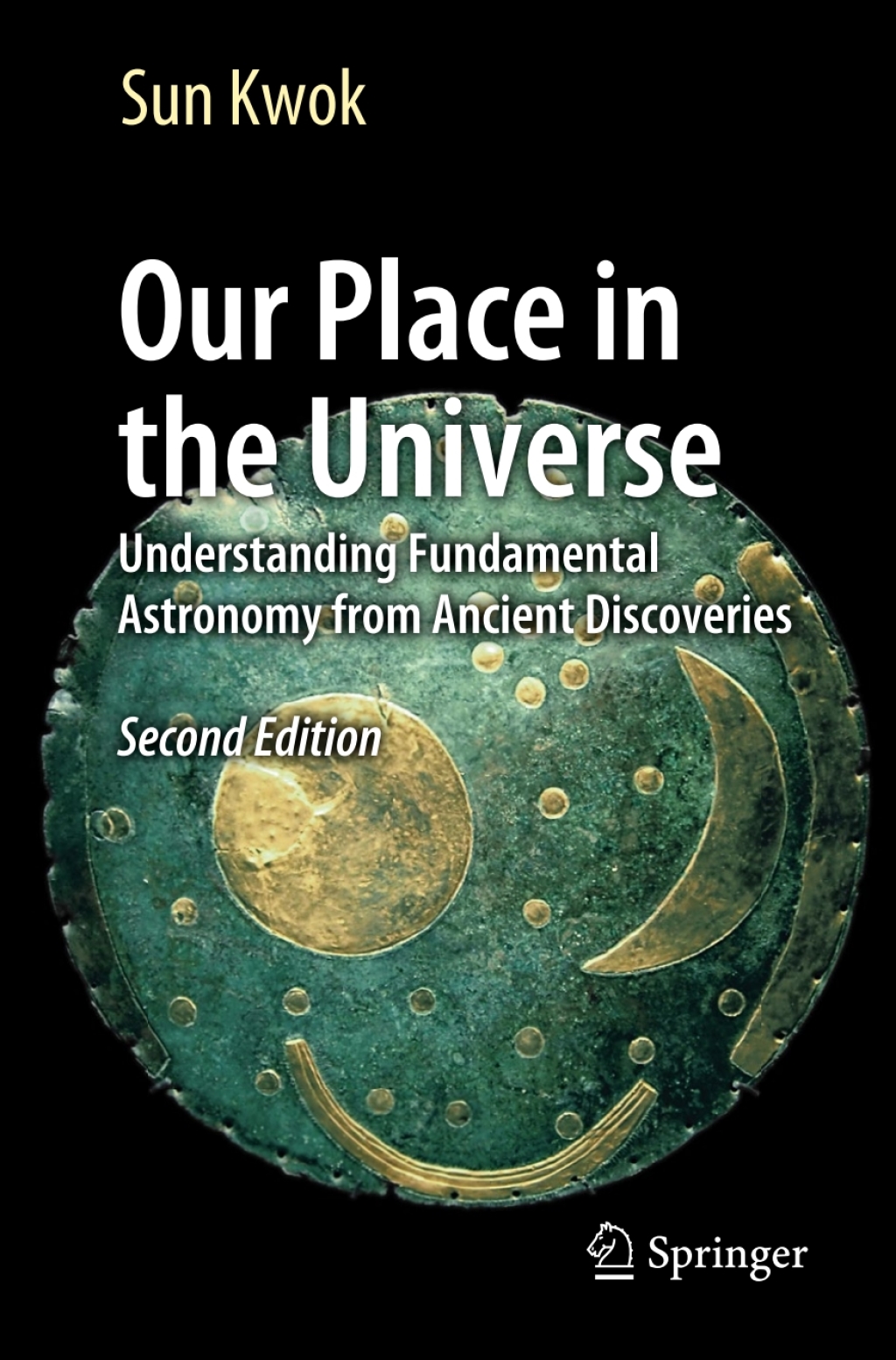 Our Place in the Universe Understanding Fundamental Astronomy from Ancient Discoveries 2nd Edition â€“ PDF/EPUB Version Downloadable