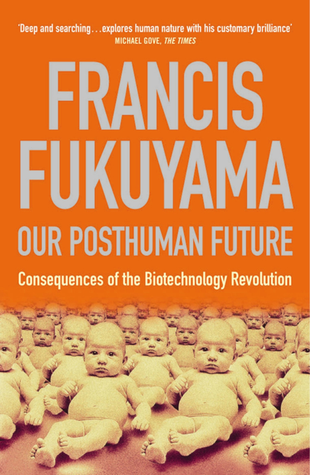 Our Posthuman Future Consequences of the Biotechnology Revolution - (PDF/EPUB Version)