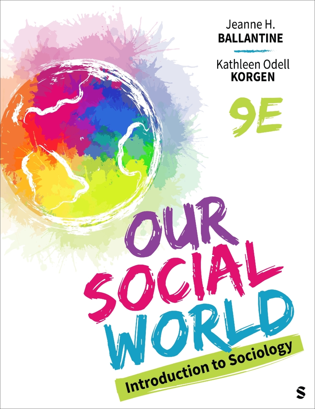 Our Social World Introduction to Sociology 9th Edition â€“ PDF/EPUB Version Downloadable