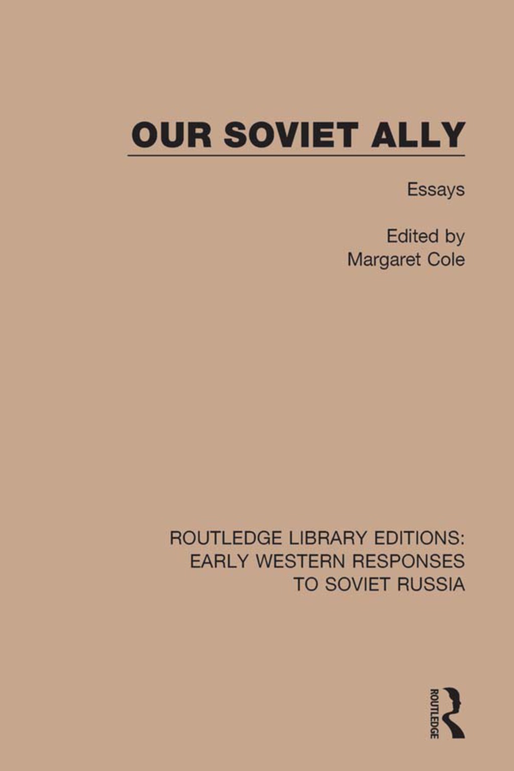 Our Soviet Ally Essays 1st Edition â€“ PDF/EPUB Version Downloadable