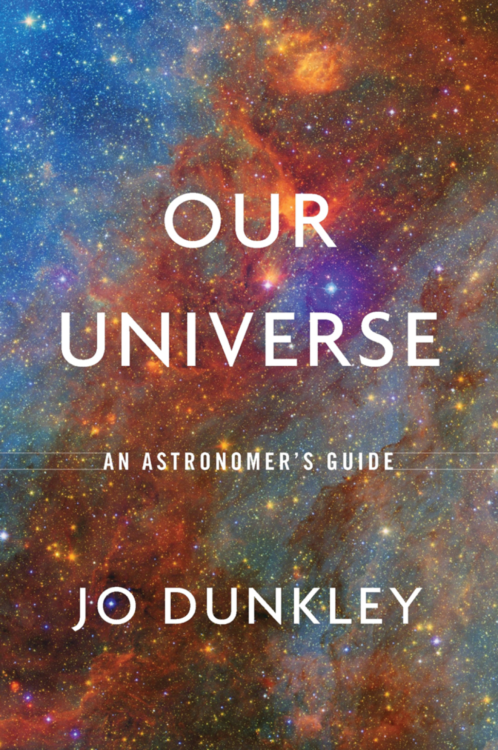 Our Universe An Astronomerâ€™s Guide - (PDF/EPUB Version)