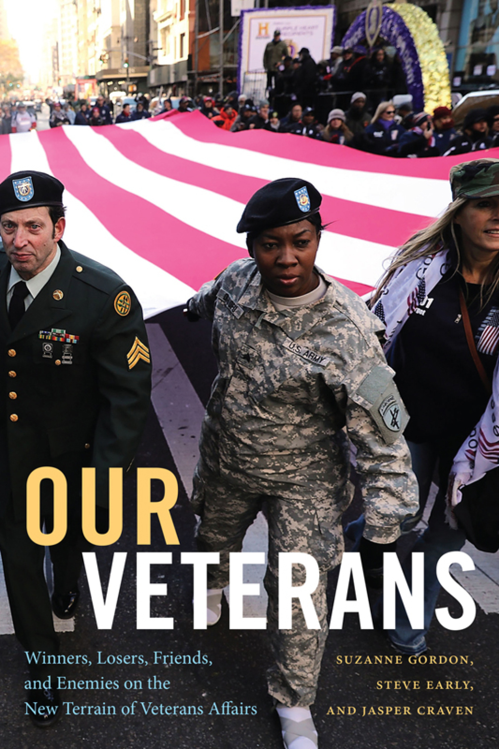 Our Veterans Winners, Losers, Friends, and Enemies on the New Terrain of Veterans Affairs - (PDF/EPUB Version)