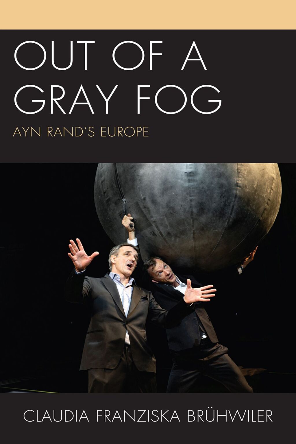 Out of a Gray Fog Ayn Randâ€™s Europe 1st Edition â€“ PDF/EPUB Version Downloadable
