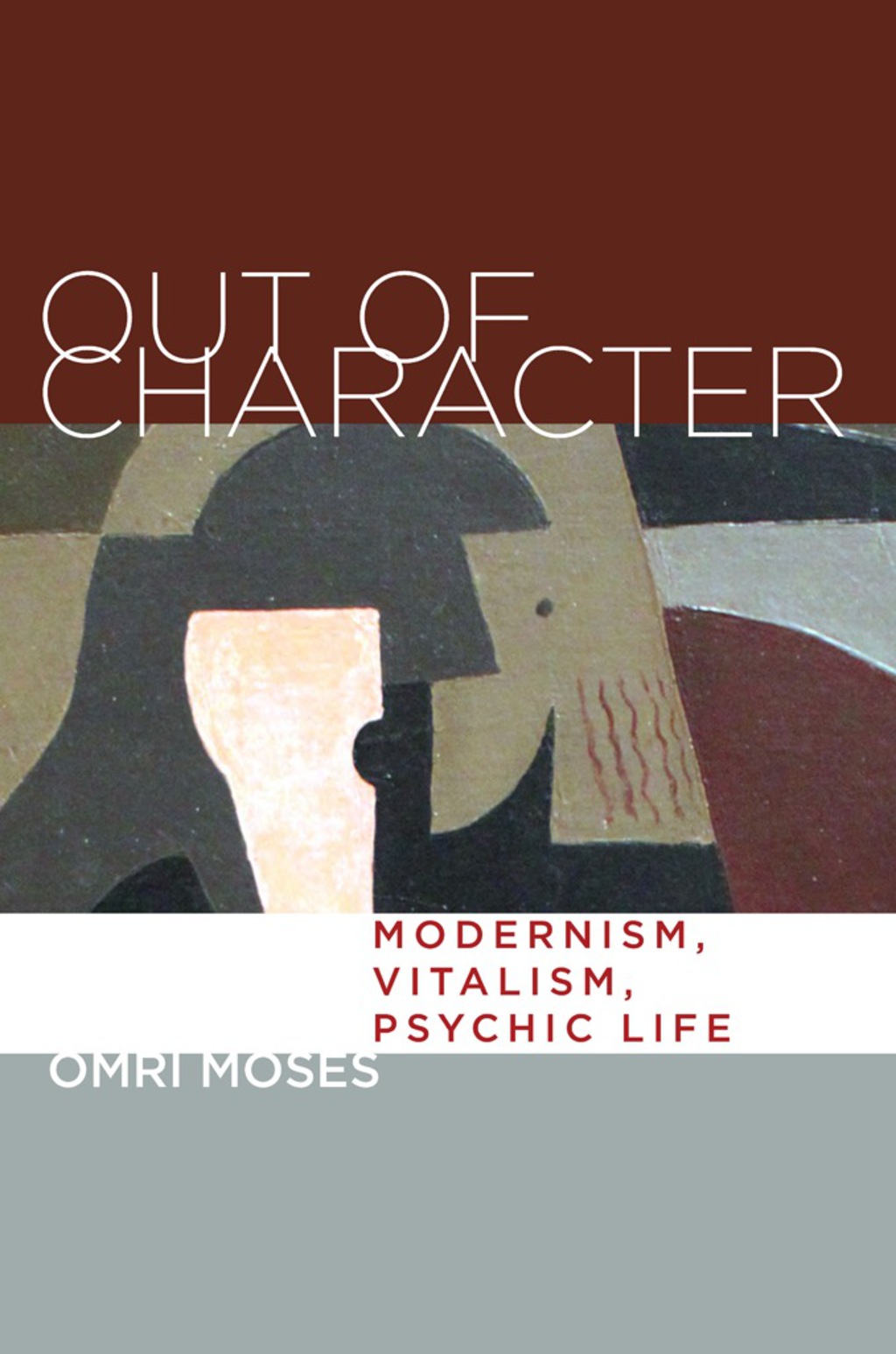 Out of Character Modernism, Vitalism, Psychic Life 1st Edition â€“ PDF/EPUB Version Downloadable