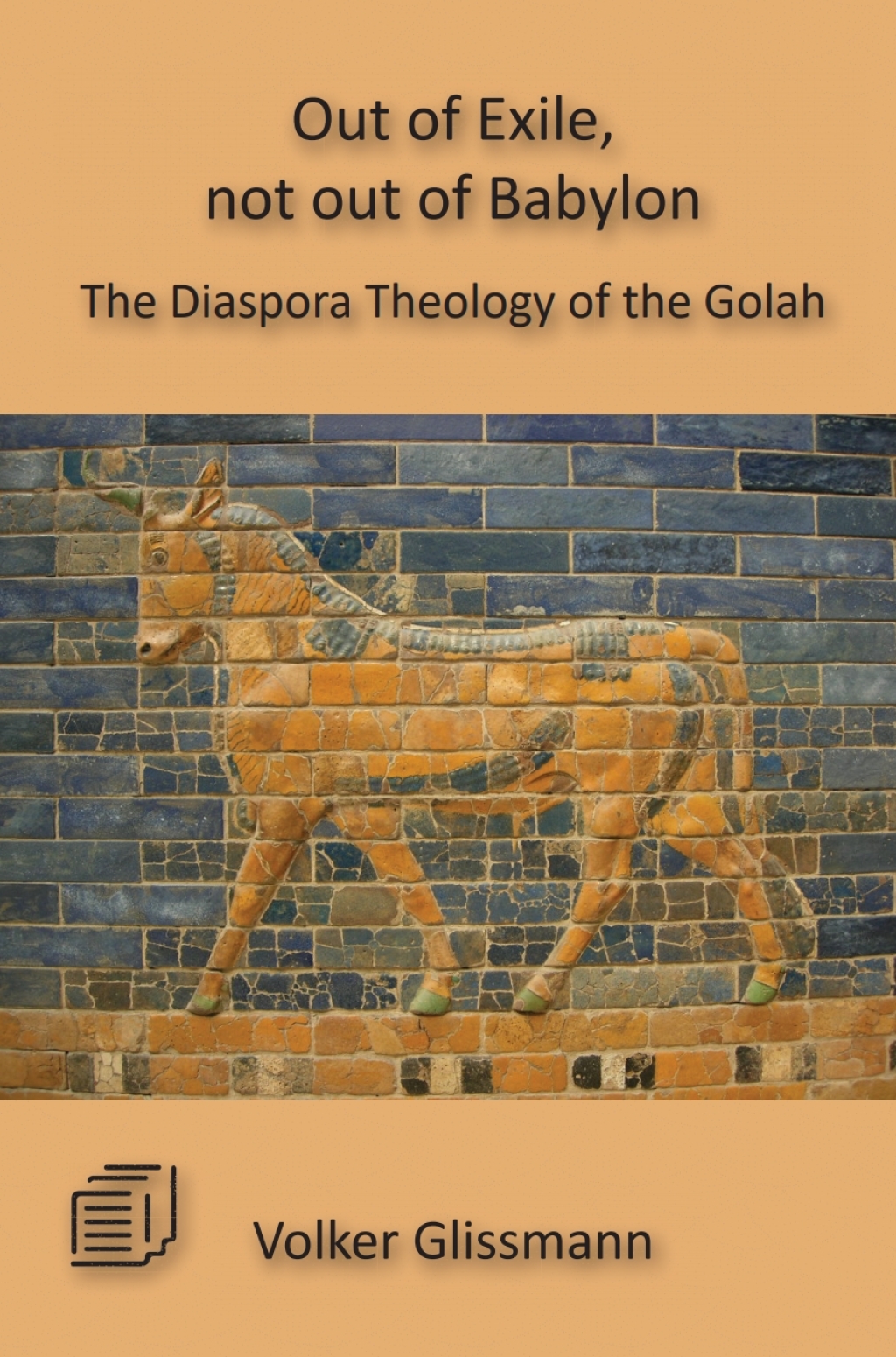 Out of Exile, not out of Babylon The Diaspora Theology of the Golah 1st Edition â€“ PDF/EPUB Version Downloadable